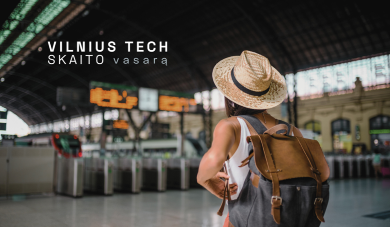 VILNIUS TECH SKAITO vasarą: kultūros ir miestai puslapis po puslapio